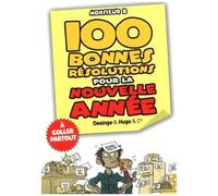 100 Bonnes Résolutions Pour La Nouvelle Année