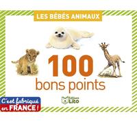100 BONS POINTS BEBES ANIMAUX