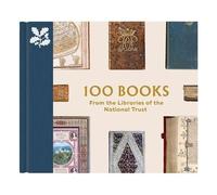 100 Books From The Libraries Of The National Trust