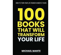 100 Books that will transform your life