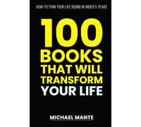 100 Books that will transform your life