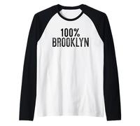 100% Brooklyn New York NY Borough One Hundred Percent Meme Manche Raglan