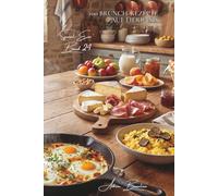 100 brunch-rezepte auf eierbasis: verwandeln sie ihre vormittage in unvergessliche gourmet-momente