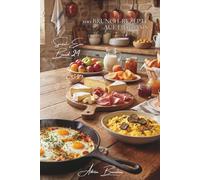 100 brunch-rezepte auf eierbasis: verwandeln sie ihre vormittage in unvergessliche gourmet-momente