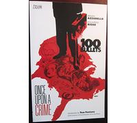 100 Bullets vol. 11 : Once Upon a Crime.