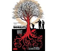 100 Bullets vol. 13 : Wilt