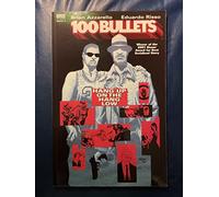 100 Bullets 3: Hang Up on the Hang Low