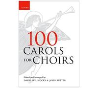 100 Carols For Choirs