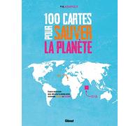 100 cartes pour sauver la planète