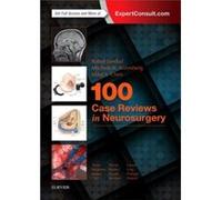 100 Case Reviews In Neurosurgery Rahul Jandial, Michele R Aizenberg, Mike Y Chen, M D (Auteur)