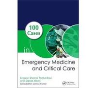 100 Cases In Emergency Medicine & Critic Eamon Specialist Registrar In Ent - Head & Neck Surgery Shamil, London Guy,s And St Thomas, Nhs Foundation Trust, Ravi Uk , Mayo Clinic Praful Resident In Inte
