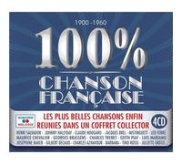 100 % Chanson Française : 1900 - 1960