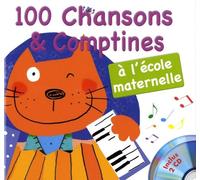 100 Chansons & Comptines À L'école Maternelle - (2 Cd Audio)