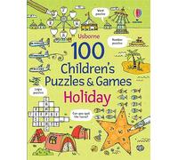 Phillip Clarke – 100 Children's Puzzles and Games: Holiday – Usborne – Broché