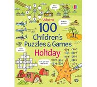 100 Children's Puzzles and Games: Holiday - Phillip Clarke - Usborne - broché - Méthode de langue