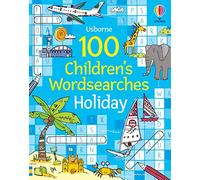 Phillip Clarke (auteur) – 100 Children's Wordsearches: Holiday – Usborne