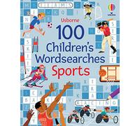 100 Children's Wordsearches : Sports – Usborne