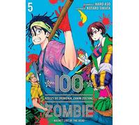 100 choses à faire avant de devenir un zombie. Volume 5