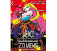 100 choses à faire avant de devenir un zombie. Volume 6