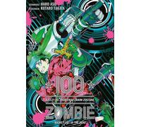 100 choses à faire avant de devenir un zombie. Volume 7