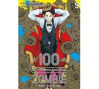 100 choses à faire avant de devenir un zombie. Volume 9