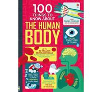 100 choses à savoir sur le corps humain
