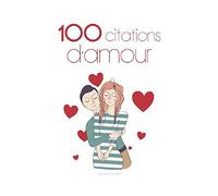 100 citations d'Amour