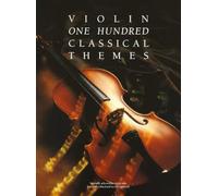 100 Classical Themes For Violin