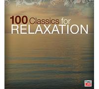 100 Classics for Relaxation - 100 Classics for Relaxation (Sm)