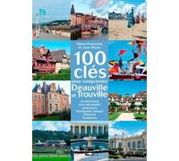 100 Cles de Deauville et Trouville