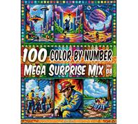 100 Color by Number - Mega Surprise Mix - Vol. 08: 100 Designs in Pixel Art - Fun And Creative Coloring For Everyone