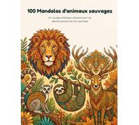 100 coloriages mandalas d'animaux sauvages