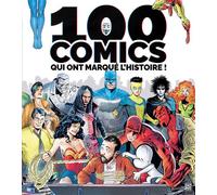 100 Comics - Collectif - Ynnis Editions - broché - Comics