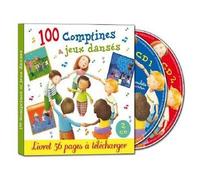 100 Comptines et Jeux Dansés Coffret Inclus un livret de 56 pages CD