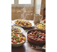 100 conchiglie coquillages : quand la forme rencontre la fonction: Farcies, en salade, en sauce... les coquillages qui régalent