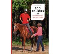 100 Conseils Du Moniteur D'équitation