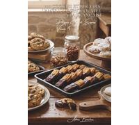 100 cookies et biscuits : l'Amérique chocolatée à la française: Chips, sablés, croquants... adapter les cookies à nos goûts