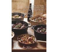 100 Coqs au Vin: The French Icon in a Hundred Ways: Burgundy, Champagne, Loire wines... every region has its own secret recipe