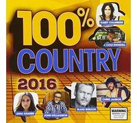 100% Country 2016 / Various [Import]