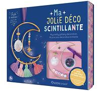 100 % créa - Ma jolie déco scintillante