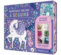 Auzou – 100 % créa – Mes magnifiques tableaux à sequins