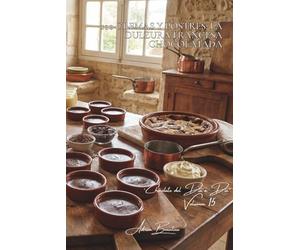100 cremas y postres: la dulzura francesa chocolatada: Pots de crème, flanes, texturas sedosas que se funden en la boca