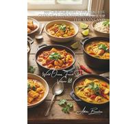 100 Creole Fish Curries: the Overseas Territories spice up the mainland: Coconut milk, island spices, the Creole art of fragrant fish