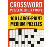 100 Crossword Puzzle Books for Adults & Seniors: Challenging Large Print Crossword Games for Mental Fitness and Enjoyment, Great for Relaxation