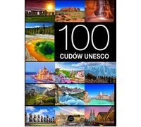 100 cudów UNESCO - Jarosław Górski (offre de prime, albums en polonais)