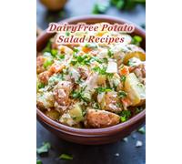 100 DairyFree Potato Salad Recipes