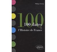 100 Dates De L'histoire De France