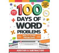 100 Days Of 2nd Grade Word Problems: Daily Fun Addition And Subtraction Practice Math Equations Boost Problem-Solving Skills With Real-Life ... 7-9 With Bonus Reward Coupons And Affirmation