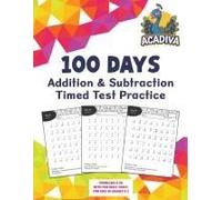 100 Days Of Addition And Subtraction Timed Test Practice (0-20)