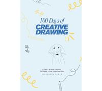 100 Days of Creative Drawing